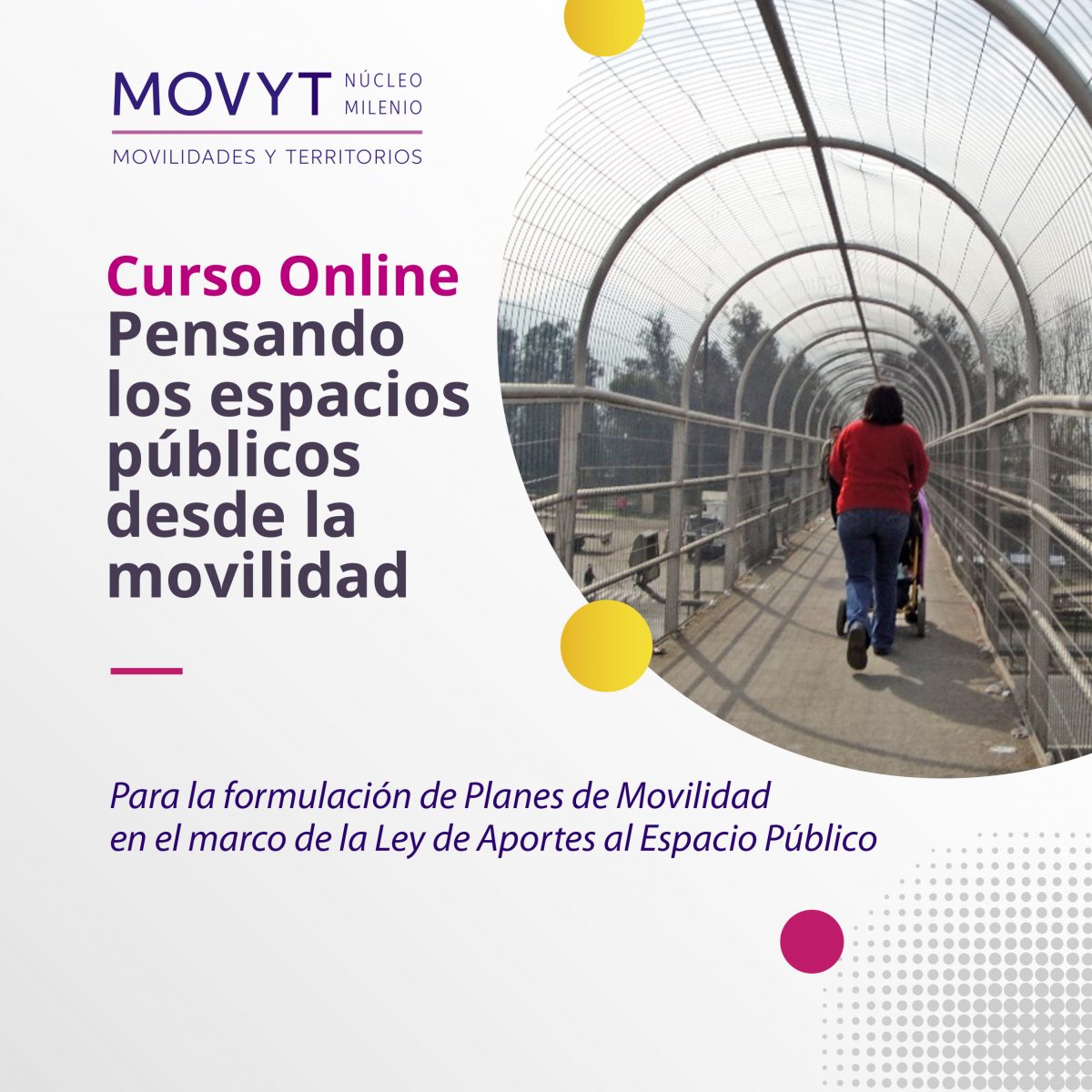 CURSO ON LINE: Pensando los espacios públicos desde la movilidad